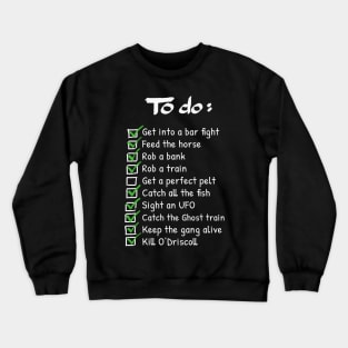 Arthur's To-do List Crewneck Sweatshirt